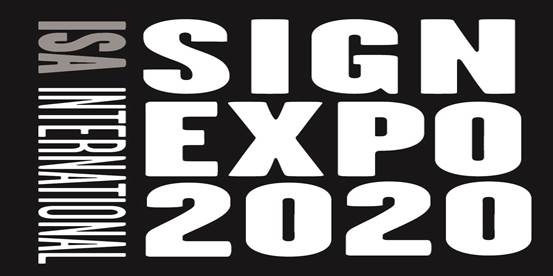 NEW DATES- ISA Sign Expo® 2020